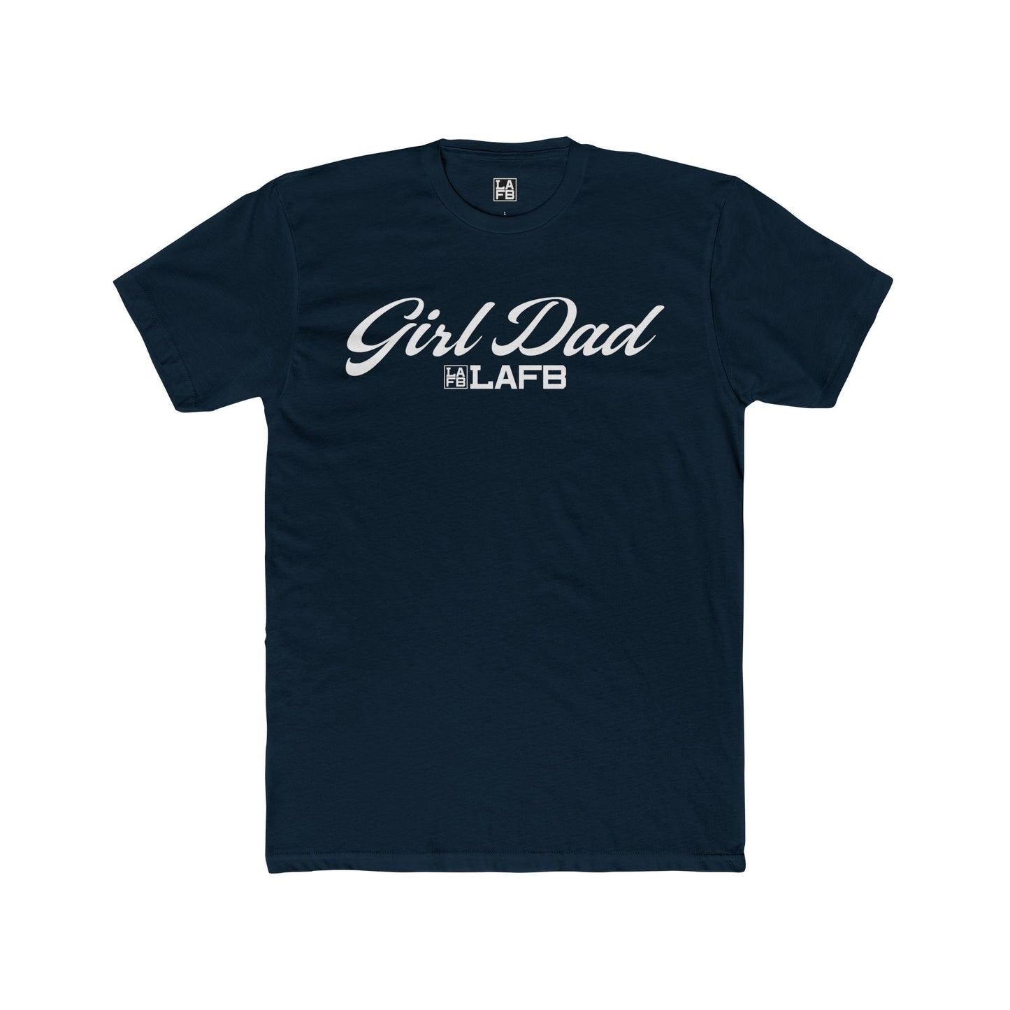 LAFB Girl Dad Script Men's Cotton Crew Tee