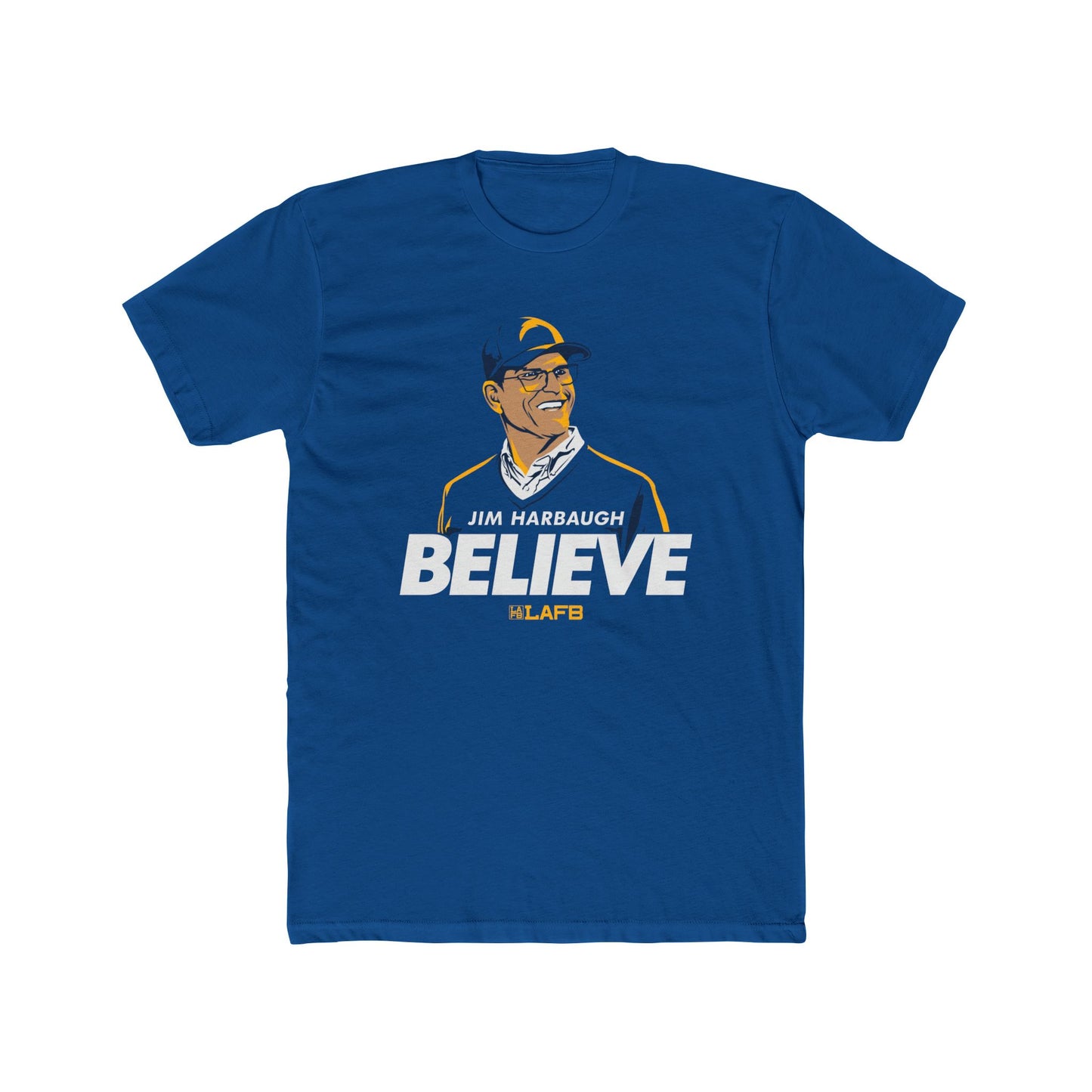 Jim Harbaugh Believe LAFB Unisex Cotton Crew Tee - Sports Fan Apparel, Gift for Coaches, Game Day Shirt, Team Spirit Wear, Casual Everyday Tee