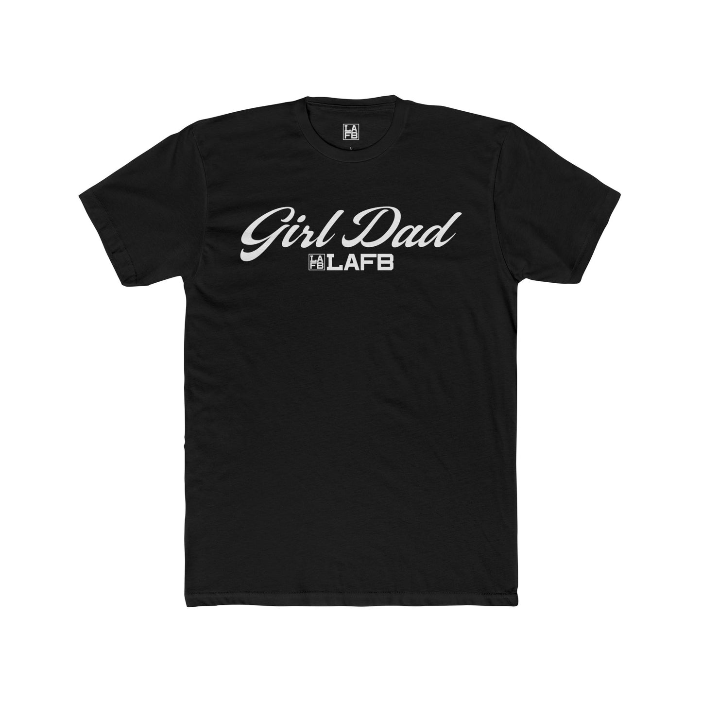LAFB Girl Dad Script Men's Cotton Crew Tee