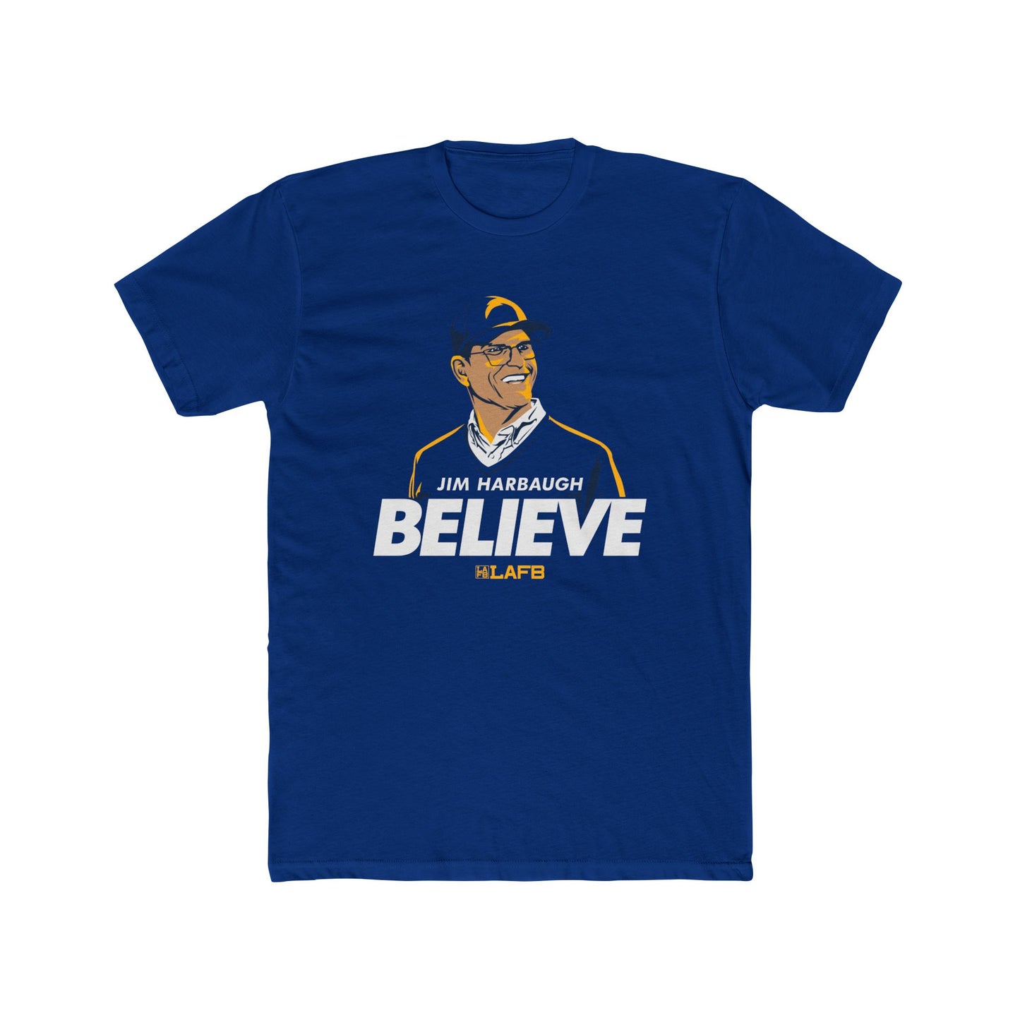 Jim Harbaugh Believe LAFB Unisex Cotton Crew Tee - Sports Fan Apparel, Gift for Coaches, Game Day Shirt, Team Spirit Wear, Casual Everyday Tee