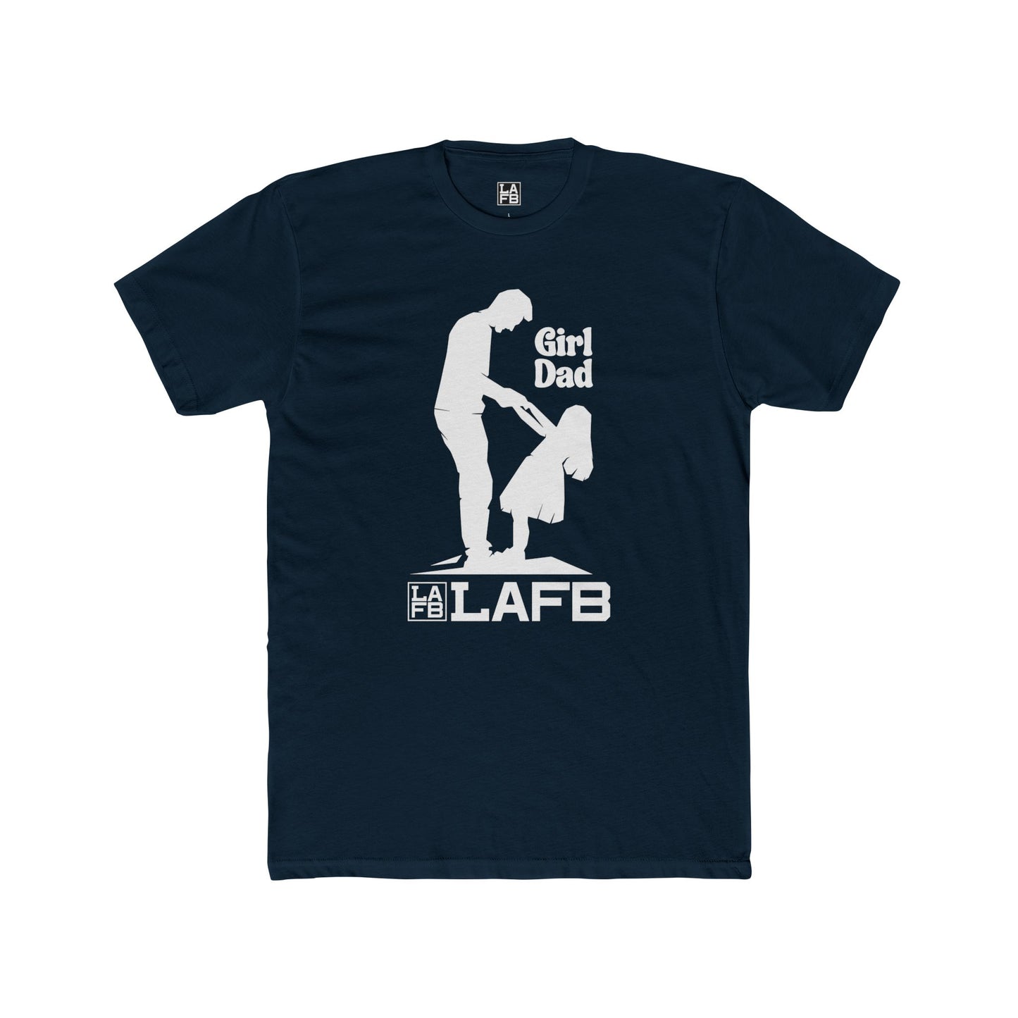 LAFB Girl Dad Men's Cotton Crew Tee