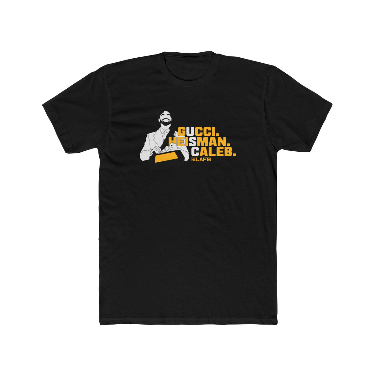 Gucci. Heisman. Caleb. USC Trojans Tee