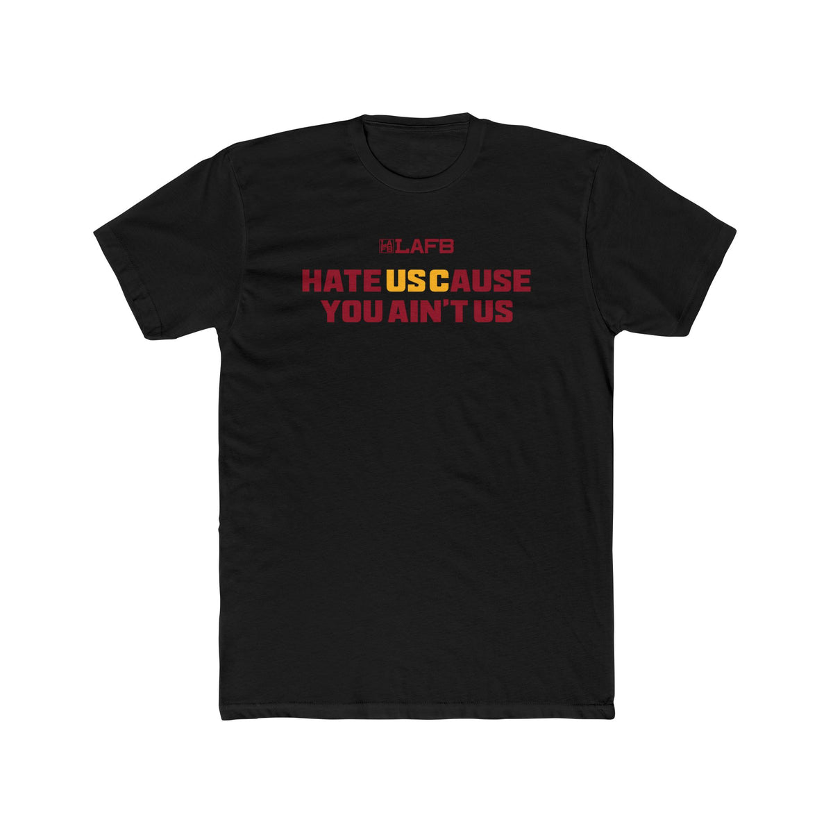 HateUSCause YOU AIN'T US Crew Tee — Bold Fan Pride Football T‑Shirt
