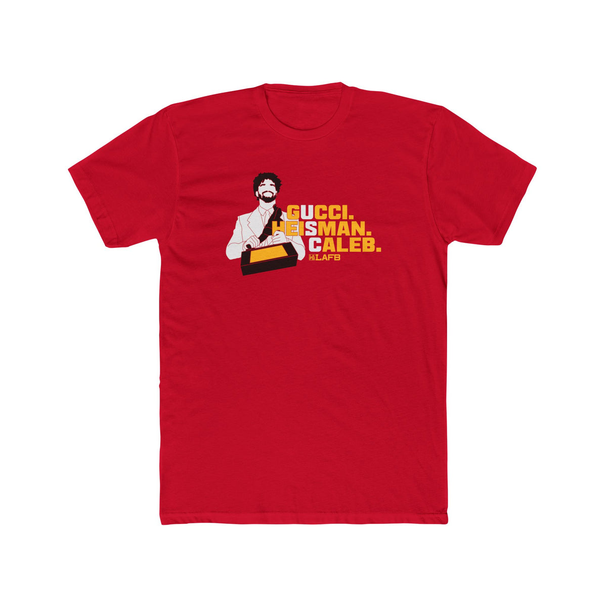 Gucci. Heisman. Caleb. USC Trojans Tee