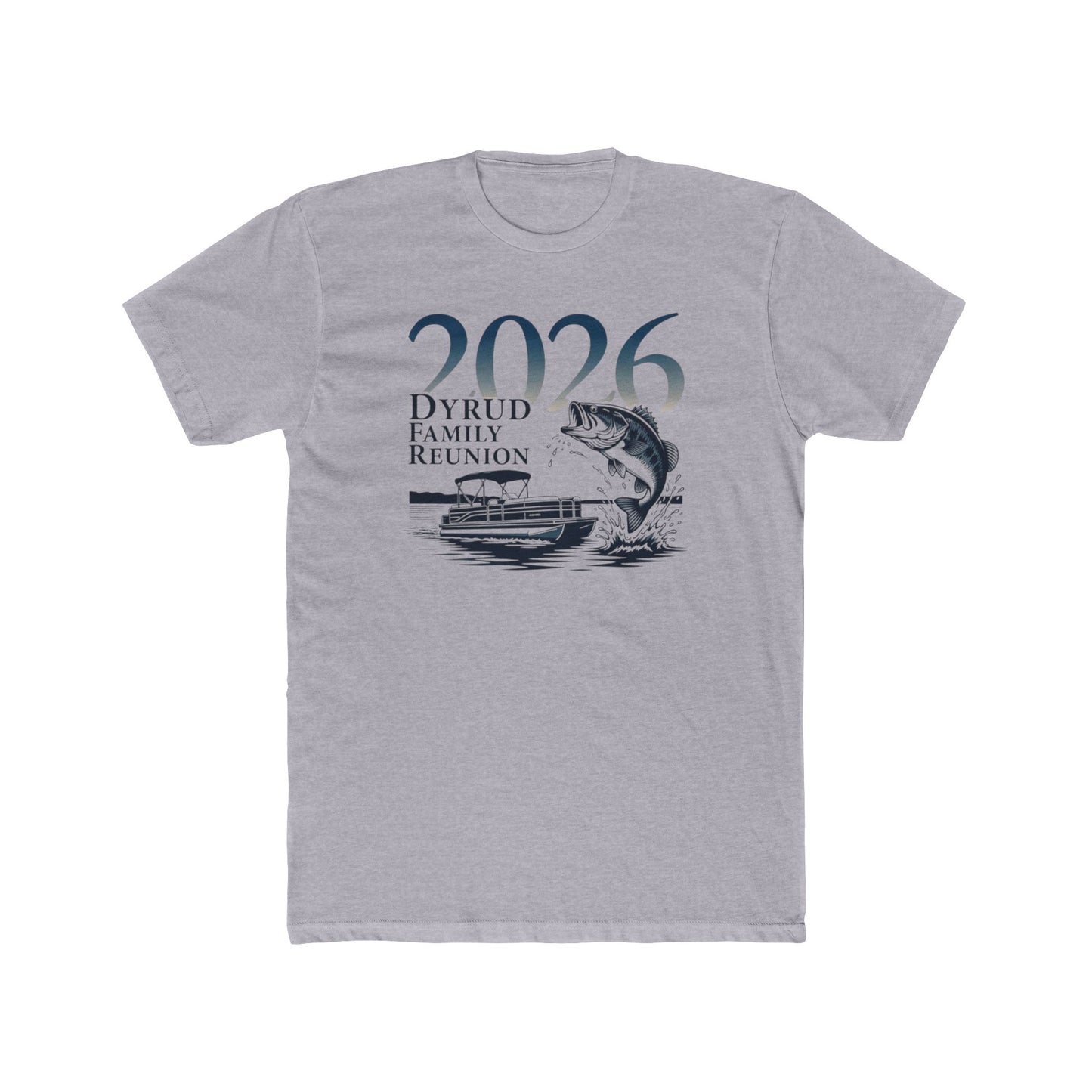 2026 Family Reunion Fishing Tee — Dyrud Family Reunion T-Shirt