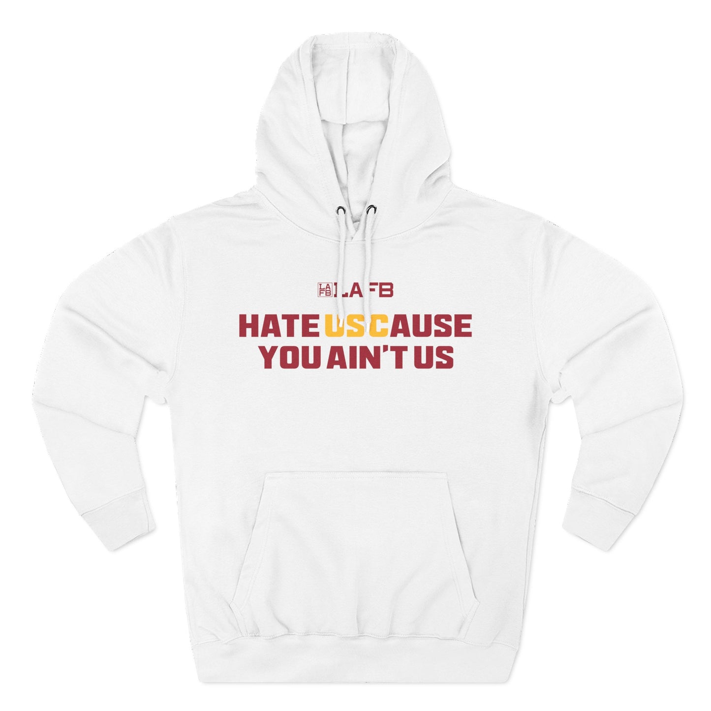 Hoodie — "Hate Us 'Cause You Ain't Us" Bold Graphic Fleece Hoodie