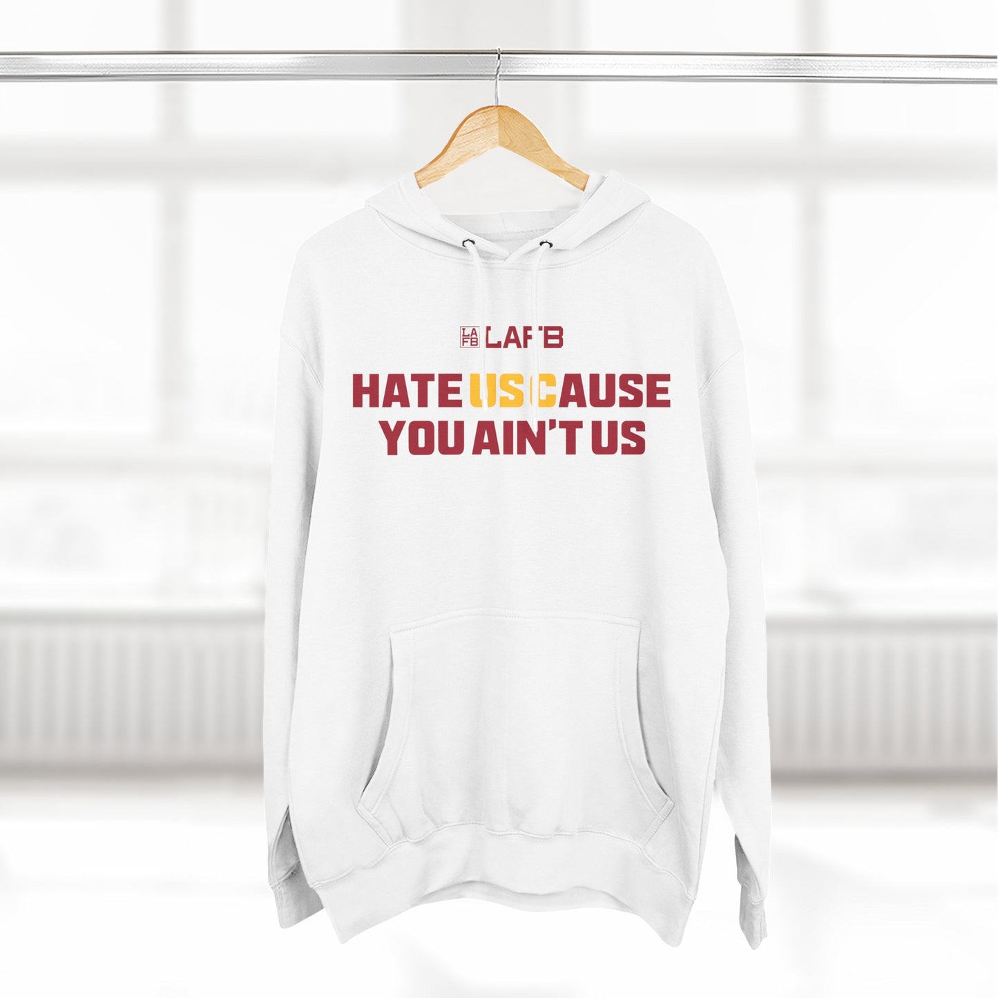 Hoodie — "Hate Us 'Cause You Ain't Us" Bold Graphic Fleece Hoodie