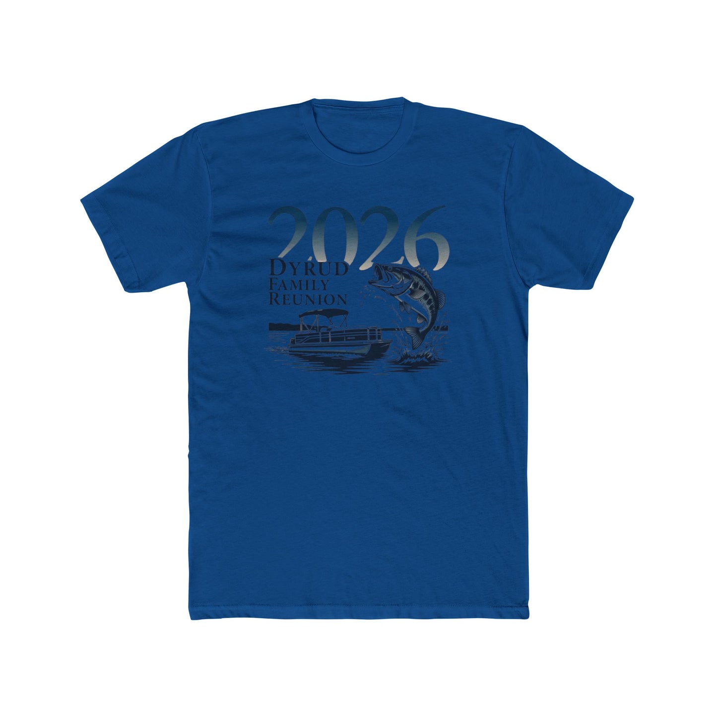 2026 Family Reunion Fishing Tee — Dyrud Family Reunion T-Shirt